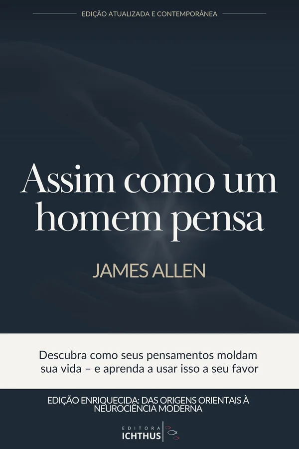 Capa de Assim como um homem pensa, de James Allen